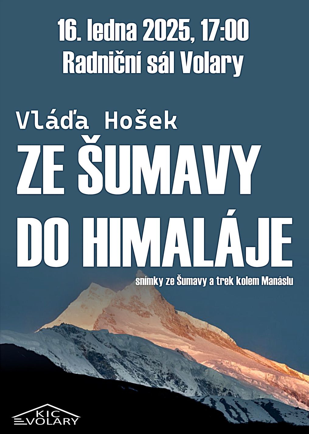 Vladimír Hošek: Od Šumavy po Himaláje