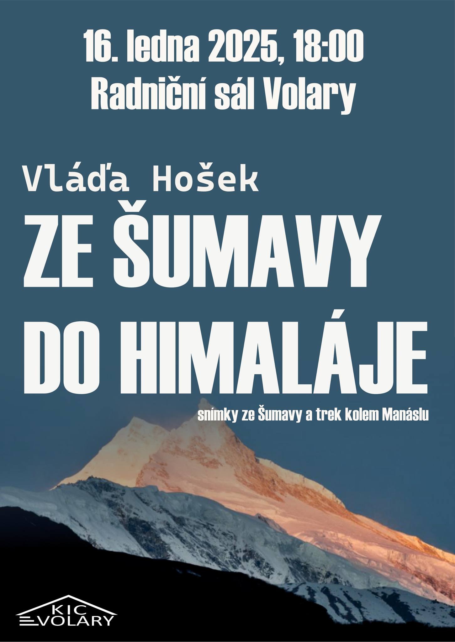 Vladimír Hošek: Od Šumavy po Himaláje